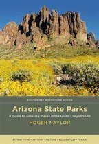 Southwest Adventure Series - Arizona State Parks