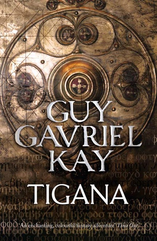 Couverture du livre Tigana, avec une décoration circulaire dorée et le nom Guy Gavriel Kay.