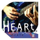 Heart of worship 8