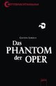 Das Phantom der Oper