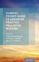 Clinical Pocket Guide to Advanced Practice Palliative Nursin
