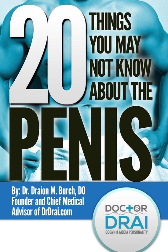 20 Things You May Not Know About the Penis - cover
