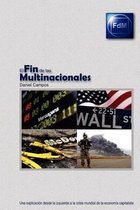 El Fin de Las Multinacionales
