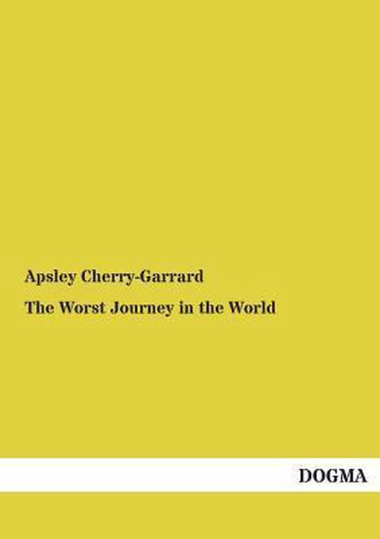 The Worst Journey in the World - cover