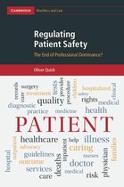 Cambridge Bioethics and Law 35 - Regulating Patient Safety