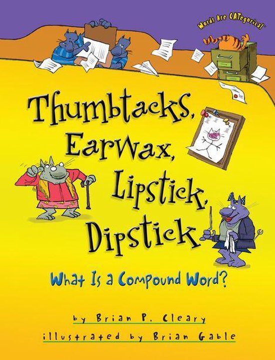 Words Are CATegorical ® - Thumbtacks, Earwax, Lipstick, Dipstick