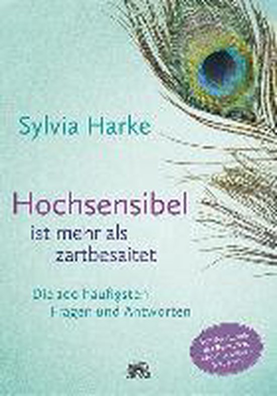 Hochsensibel ist mehr als zartbesaitet - cover