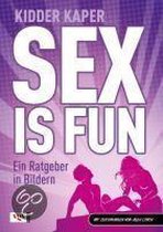Sex is fun