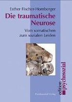 Die traumatische Neurose