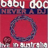 Never a DJ