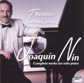 Joaquín Nin: Complete Works for Solo Piano