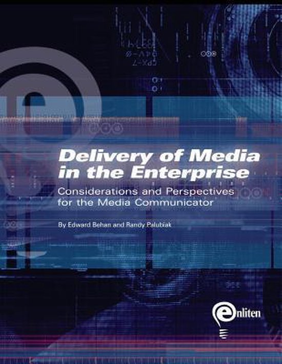 Delivery of Media in the Enterprise - cover