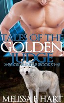 Tales of the Golden Judge: 3-Book Bundle - Books 1-3