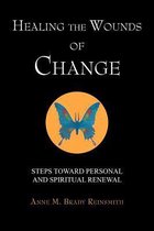 Healing the Wounds of Change