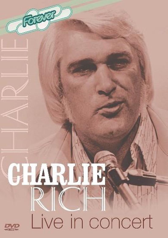 Cover van de film 'Charlie Rich - Live In Concert'