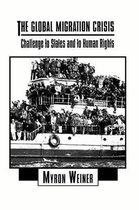 The Global Migration Crisis