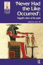 Encounters with Ancient Egypt - Never Had the Like Occurred