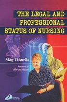 The Legal and Professional Status of Nursing