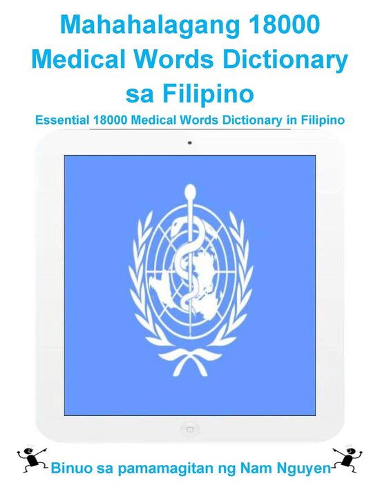 Mahahalagang 18000 Medical Words Dictionary sa Filipino - cover
