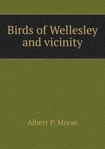 Birds of Wellesley and vicinity