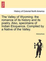 The Valley of Wyoming