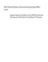 Improvements Needed in the DOE Petroleum Pricing and Allocation Compliance Program