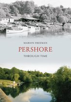 Through Time - Pershore Through Time