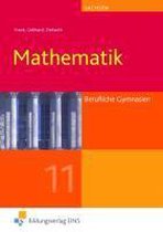 Mathematik 11. Lehr- und Fachbuch. Sachsen