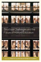 Structural Challenges and the Future of Honors Education