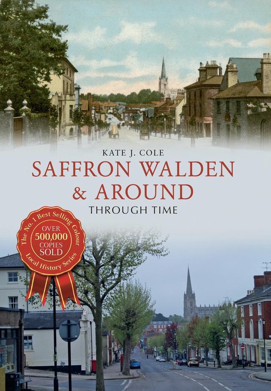 Through Time - Saffron Walden & Around Through Time - cover