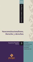 Postpositivismo y derecho 3 - Neoconstitucionalismo, Derecho y derechos