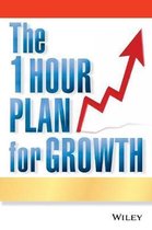 The One Hour Plan For Growth