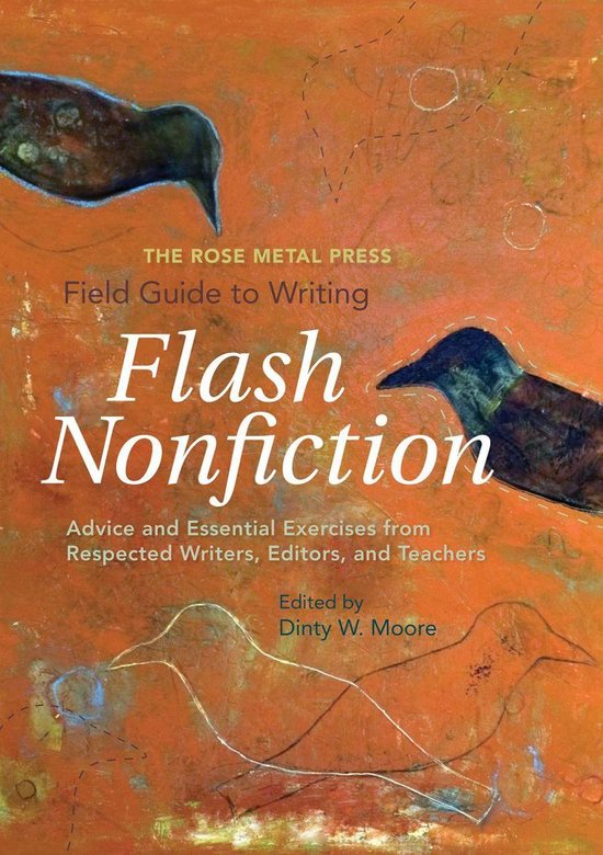 The Rose Metal Press Field Guide to Writing Flash Nonfiction - cover