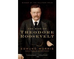 Modern Library 100 Best Nonfiction Books - The Rise of Theodore Roosevelt