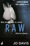 Torn Between Two Lovers - Raw: Torn Between Two Lovers