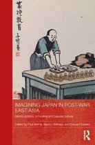 Imagining Japan in Postwar East Asia
