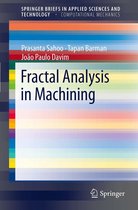 SpringerBriefs in Applied Sciences and Technology - Fractal Analysis in Machining