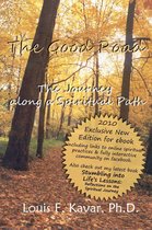 The Good Road: The Journey Along a Spiritual Path