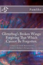 Glitterbug's Broken Wings