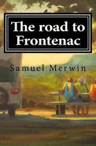 The road to Frontenac