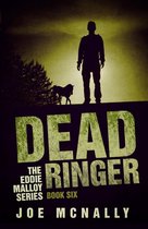 The Eddie Malloy series 6 - Dead Ringer