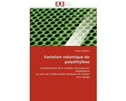 Variation volumique du polyéthylène