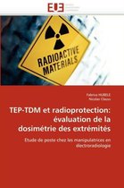 TEP-TDM et radioprotection: évaluation de la dosimétrie des extrémités