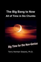 The Big Bang to Now