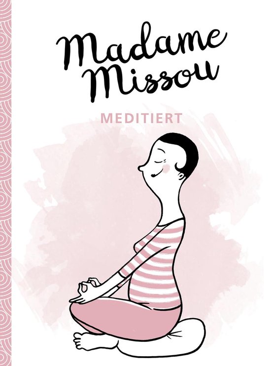 Madame Missou - Madame Missou meditiert - cover