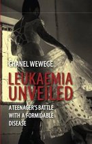 Leukaemia Unveiled