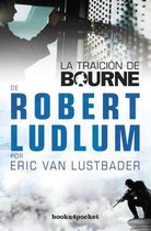 La Traicion de Bourne = The Bourne Betrayal