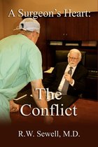 A Surgeon's Heart 2 - A Surgeon's Heart: The Conflict