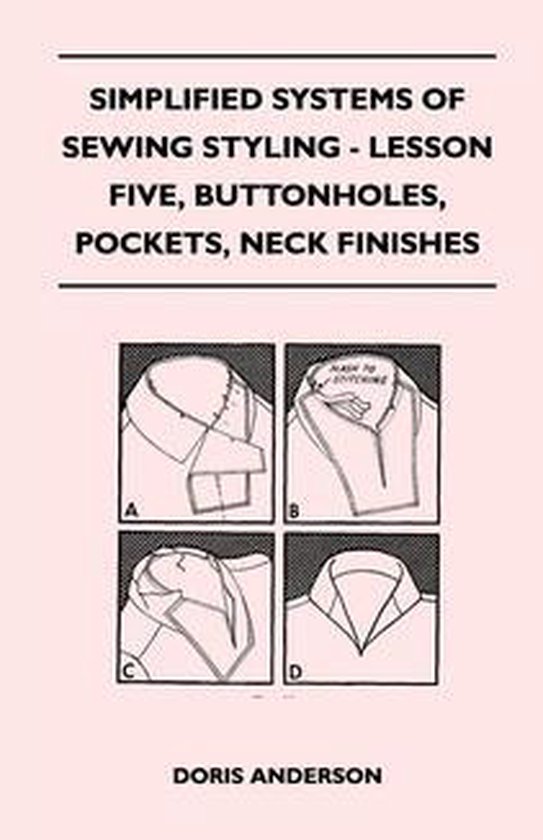 Simplified Systems of Sewing Styling - Lesson Five, Buttonho ... - cover