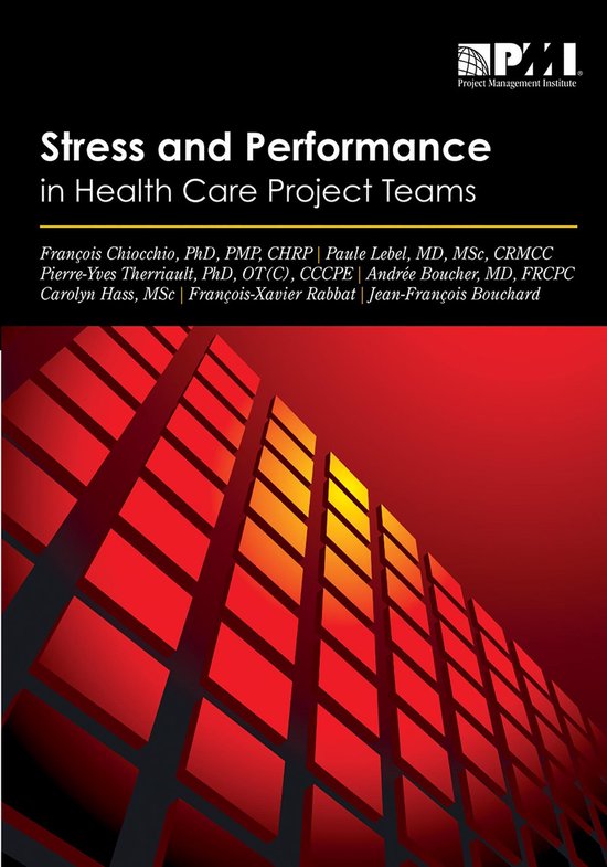 Stress and Performance in Health Care Project Teams - cover